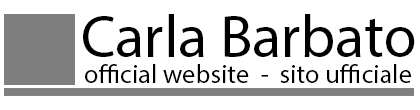 Carla Barbato official web site - sito ufficiale